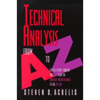 Technical Analysis from A to Z